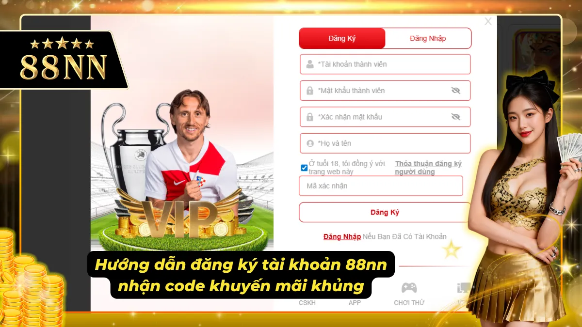 Hướng dẫn cách đăng ký tài khoản tại 88nn và nhận code khuyến mãi