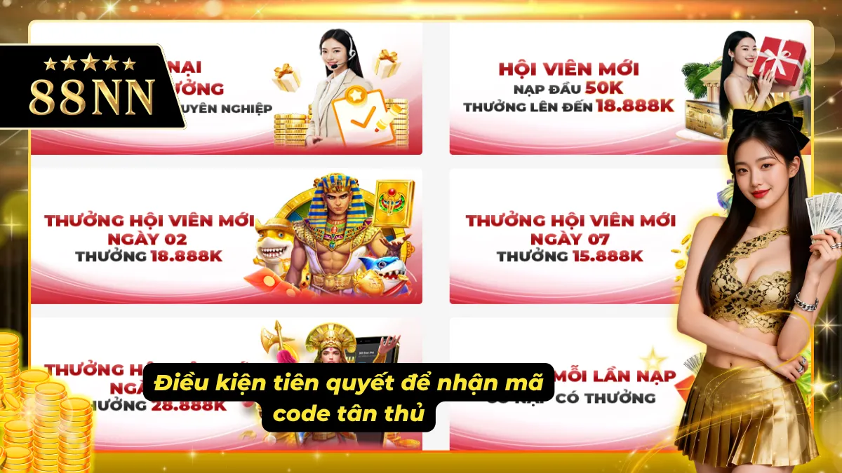 Những điều kiện khi nhận mã code tân thủ mà anh em cần chú ý